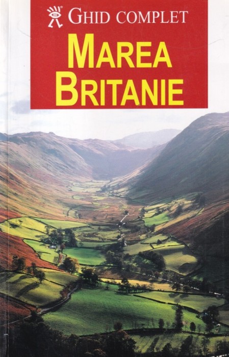 Ghid complet Marea Britanie