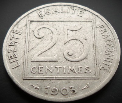 Moneda istorica 25 CENTIMES - FRANTA, anul 1903 * cod 2293 foto