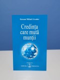 Credinta care muta muntii de Omraam Mikhael Aivanhov