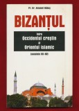 &quot;Bizantul intre Occidentul crestin si Orientul islamic sec 7-15&quot; Emanoil Băbuş