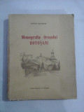 MONOGRAFIA ORASULUI BOTOSANI - Arthur Gorovei