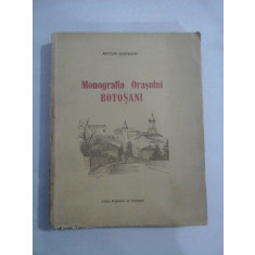 MONOGRAFIA ORASULUI BOTOSANI - Arthur Gorovei