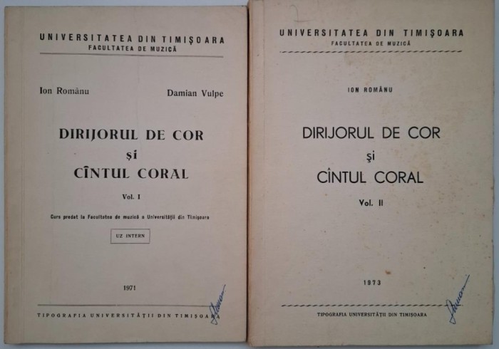 Dirijorul de cor si cantul coral (2 volume) - Ion Romanu, Damian Vulpe (cateva pagini desprinse)