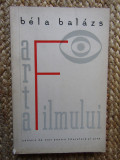 Bela Balazs - Arta filmului