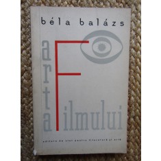Bela Balazs - Arta filmului