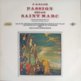 Disc vinil, LP. Passion Selon Saint Marc-J-S Bach, S&uuml;ddeutscher Madrigalchor De Stuttgart, Orchestre De Chambre