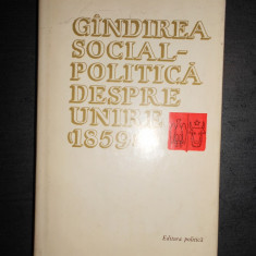GANDIREA SOCIAL-POLITICA DESPRE UNIRE (1859)