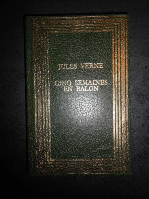 JULES VERNE - CINQ SEMAINES EN BALON