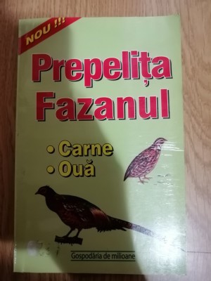 Prepelita, Fazanul - Bogdan Chircea (red.) : 2001 foto