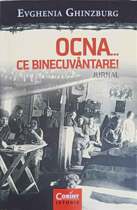 OCNA... CE BINECUVANTARE! JURNAL VOL.2-EVGHENIA GHINZBURG-248743