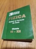 FIZICA Notiuni si Formule de Baza -Cl.VI-XII -Ghid- Fronescu Beatrice 2008, 303p, Alta editura, Clasa 12