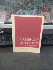 Cugetări și maxime, ediție &icirc;ngrijită de Grigore N. Crivianu, editura Tineretului, București 1968, 180