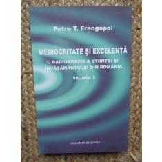 Mediocritate si excelenta, radiografiei a stiintei si invatamantului din Romania
