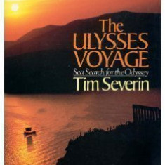 Tim Severin - The Ulysses Voyage