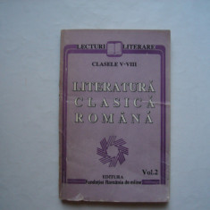 Literatura clasica romana (vol. II) - cls. V-VIII - lecturi literare