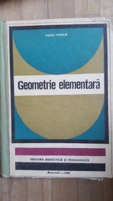 Geometrie elementara- Radu Miron foto