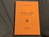Praznic Luminat ( Ganduri de sarbatori ) de Dr. Vasile Lazarescu anul 1940 / 280 pagini !