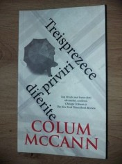 Treisprezece priviri diferite- Colum McCann