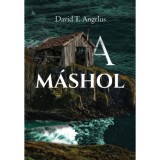 A m&aacute;shol - T. Angelus David
