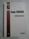 HYPERIONICE - Theodor CODREANU - Iasi Junimea, 2019