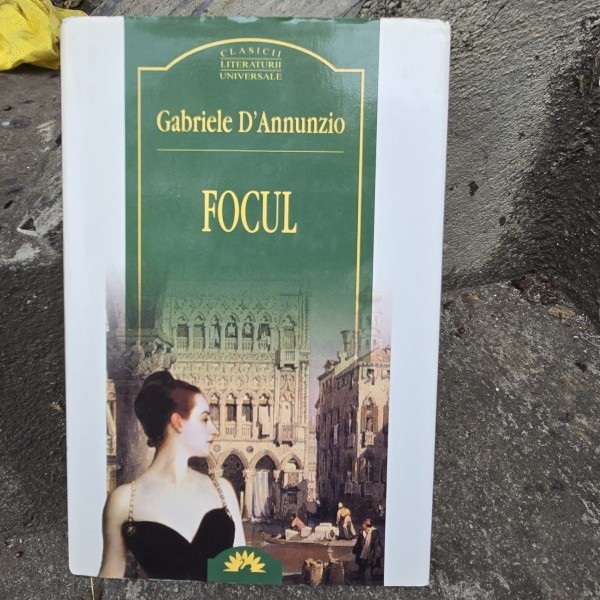 Focul - Gabriel dAnnunzio