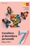 Consiliere si dezvoltare personala - Clasa 7 - Manual - Monica H. Columban, Dorina Kudor, Lenuta Sfirlea, Dorina-Anca Talas