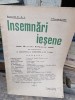Revista Insemnari Iesene nr. 4 / 1937, Iasi, 150 pagini, brosata, uzura minora