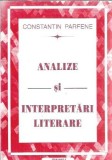 Analize si interpretari literare - Constantin Parfene