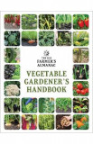 The Old Farmer&#039;s Almanac Vegetable Gardener&rsquo;s Handbook