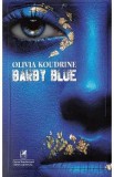 Barby Blue - Olivia Koudrine