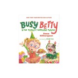 Busy Betty &amp; the Perfect Christmas Present
