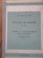 Organe De Masini Vol.iii A Armaturi Si Piese De Legatura Ale - Colectiv ,297631 foto