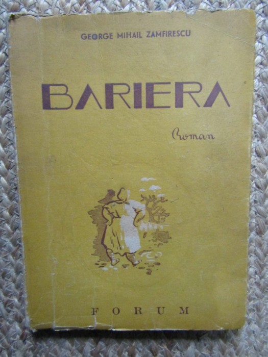George Mihail Zamfirescu - Bariera (1946)