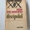 IRIS MURDOCH - DISCIPOLUL