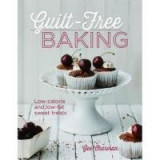 Guilt Free Baking: Low-Calorie &amp; Low-Fat Sweet Treats