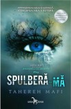 Spulbera-ma | Tahereh Mafi