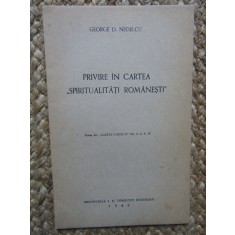 GEORGE D. NEDELCU - PRIVIRI IN CARTEA SPIRITUALITATI ROMANESTI