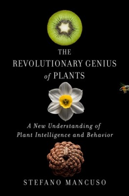 Plant Revolution: How Plants Have Already Invented Our Future foto
