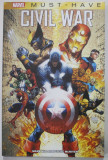 CIVIL WAR de MARK MILLAR si STEVE McNIVEN , SERIA &#039;&#039; MARVEL MUST - HAVE &#039;&#039; , TEXT IN LB. ROMANA , 2021, BENZI DESENATE *