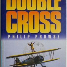Double Cross – Philip Prowse (Cambridge English Readers Level 3)