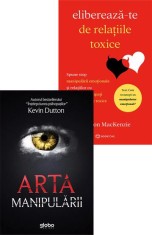 Arta manipularii + Elibereaza-te de relatiile toxice - Altele
