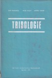 Dan Pavelescu, Mihai Musat, Andrei Tudor - Tribologie. Frecare, uzare, ungere