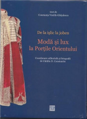 De la islic la joben - Moda si lux la Portile Orientului CONSTANTA V-GHITULESCU foto