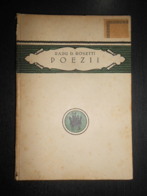 Radu D. Rosetti - Poezii (1926, editie cartonata) foto