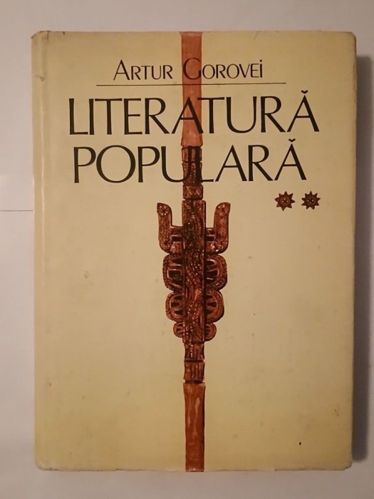 Artur Gorovei - Literatură populară vol. II (ed. Iordan Datcu)