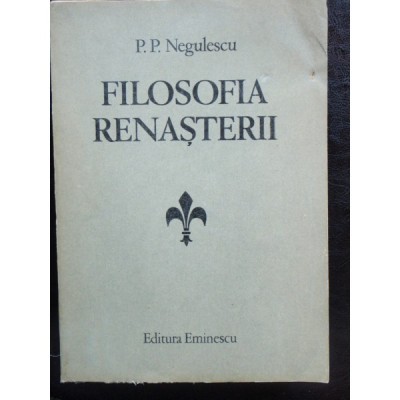 FILOSOFIA RENASTERII - P.P. NEGULESCU foto