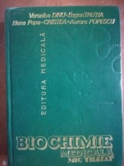 Biochimie medicala mic tratat- Aurora Popescu,Veronica Dinu, Eugen Trutia foto