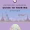 Performer&#039;s Workbook: Guide To Touring