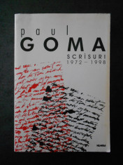 PAUL GOMA - SCRISURI 1972-1998 (1999, editie integrala) foto