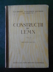 G. G. KARLSEN, V. V. BOLSAKOV - CONSTRUCTII DE LEMN volumul 2 (1955) foto